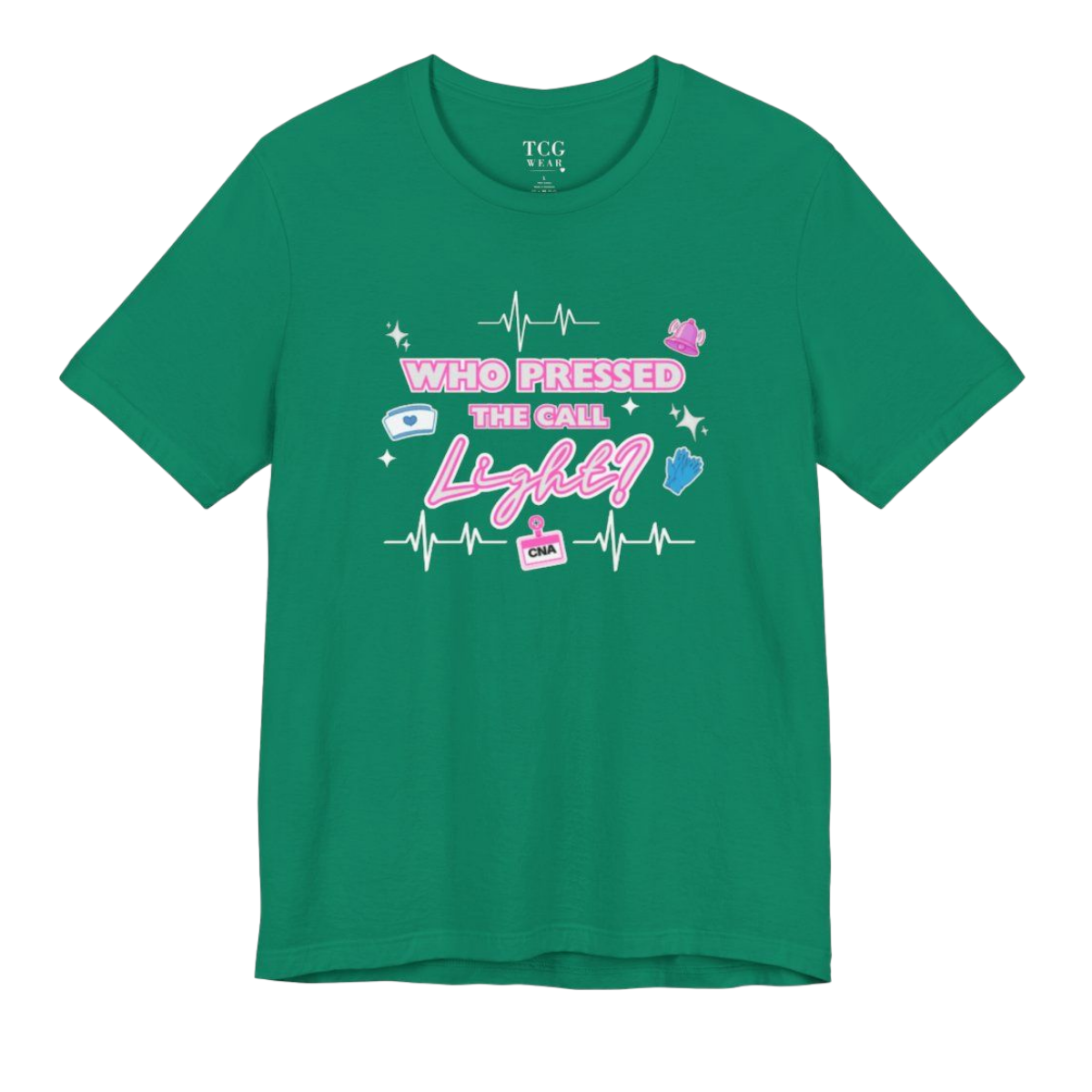 "Who Pressed the Call Light?" CNA T-Shirts